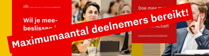 Het maximumaantal deelnemers voor de cursus Politiek Actief is bereikt